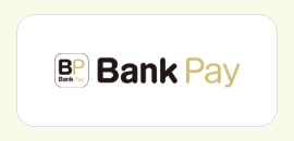 お支払い方法の中から[Bank Pay]を選択してください。